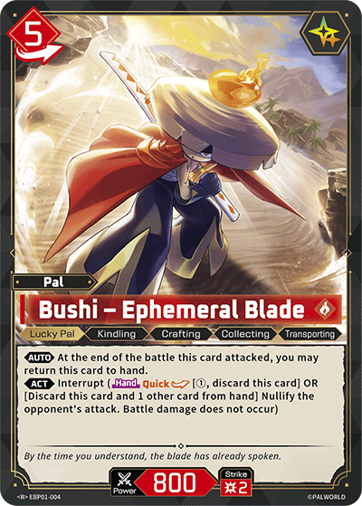 Bushi – Ephemeral Blade (EBP01-004) - R