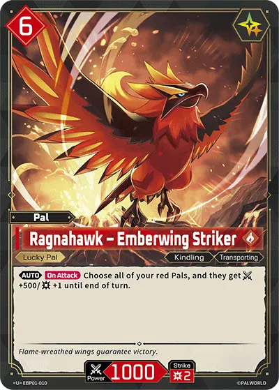 Ragnahawk – Emberwing Striker (EBP01-010) - R