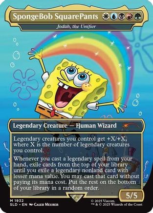 SpongeBob SquarePants - Jodah, the Unifier (SLD-1932) - [Secret Lair Drop Series]