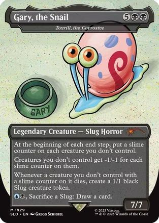 Gary, the Snail - Toxrill, the Corrosive (SLD-1929) - [Secret Lair Drop Series]