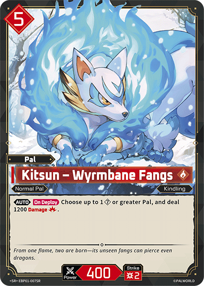 Kitsun – Wyrmbane Fangs (EBP01-007SR) - SR