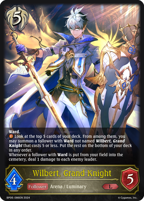 Wilbert, Grand Knight (BP06-086EN) [Paragons of the Colosseum]