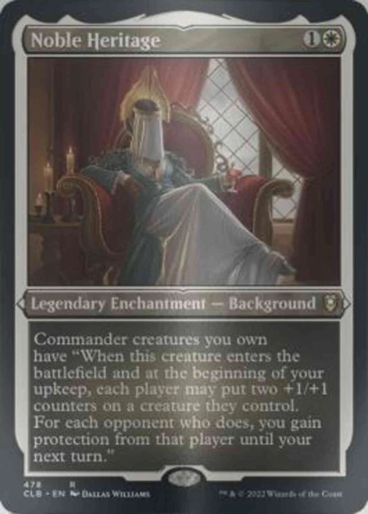Noble Heritage (Etched Foil) [Commander Legends: Battle for Baldur's Gate]