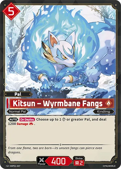Kitsun – Wyrmbane Fangs (EBP01-007) - U